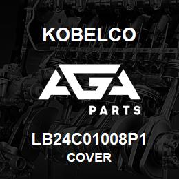 LB24C01008P1 Kobelco COVER | AGA Parts