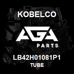 LB42H01081P1 Kobelco TUBE | AGA Parts