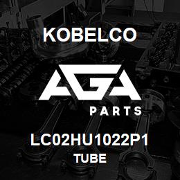 LC02HU1022P1 Kobelco TUBE | AGA Parts