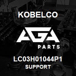 LC03H01044P1 Kobelco SUPPORT | AGA Parts