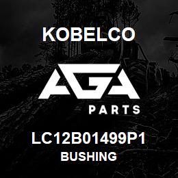 LC12B01499P1 Kobelco BUSHING | AGA Parts