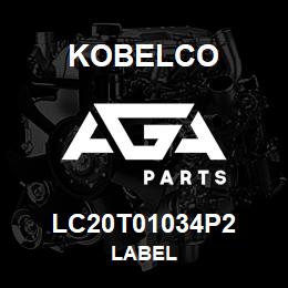 LC20T01034P2 Kobelco LABEL | AGA Parts