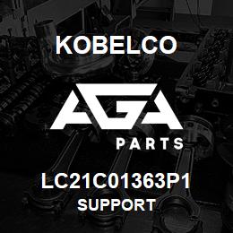 LC21C01363P1 Kobelco SUPPORT | AGA Parts