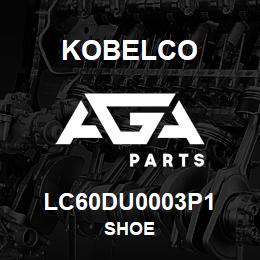 LC60DU0003P1 Kobelco SHOE | AGA Parts