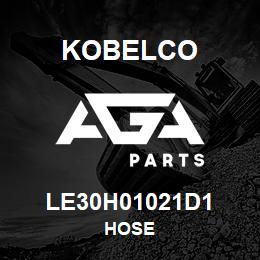 LE30H01021D1 Kobelco HOSE | AGA Parts