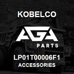 LP01T00006F1 Kobelco ACCESSORIES | AGA Parts