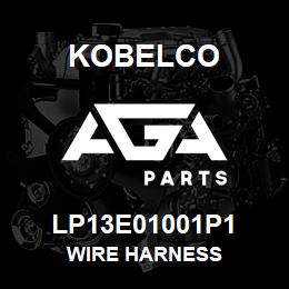 LP13E01001P1 Kobelco WIRE HARNESS | AGA Parts