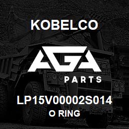 LP15V00002S014 Kobelco O RING | AGA Parts