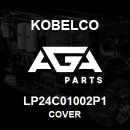 LP24C01002P1 Kobelco COVER | AGA Parts