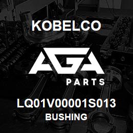 LQ01V00001S013 Kobelco BUSHING | AGA Parts