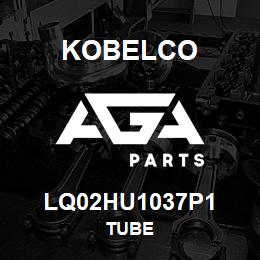 LQ02HU1037P1 Kobelco TUBE | AGA Parts