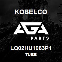 LQ02HU1063P1 Kobelco TUBE | AGA Parts