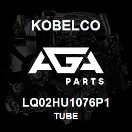 LQ02HU1076P1 Kobelco TUBE | AGA Parts