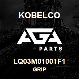 LQ03M01001F1 Kobelco GRIP | AGA Parts