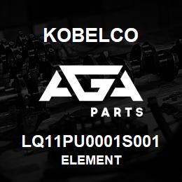 LQ11PU0001S001 Kobelco ELEMENT | AGA Parts