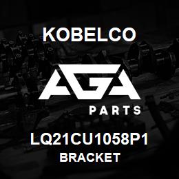 LQ21CU1058P1 Kobelco BRACKET | AGA Parts