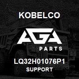 LQ32H01076P1 Kobelco SUPPORT | AGA Parts