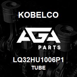 LQ32HU1006P1 Kobelco TUBE | AGA Parts