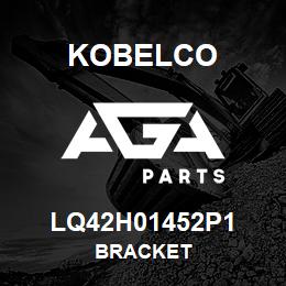 LQ42H01452P1 Kobelco BRACKET | AGA Parts