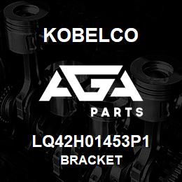 LQ42H01453P1 Kobelco BRACKET | AGA Parts