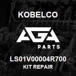 LS01V00004R700 Kobelco KIT REPAIR | AGA Parts