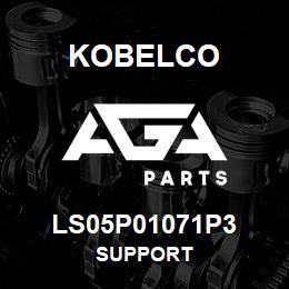 LS05P01071P3 Kobelco SUPPORT | AGA Parts