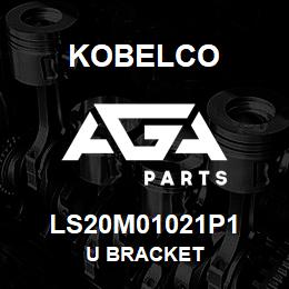 LS20M01021P1 Kobelco U BRACKET | AGA Parts