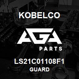 LS21C01108F1 Kobelco GUARD | AGA Parts