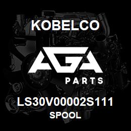 LS30V00002S111 Kobelco SPOOL | AGA Parts