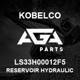 LS33H00012F5 Kobelco RESERVOIR HYDRAULIC | AGA Parts