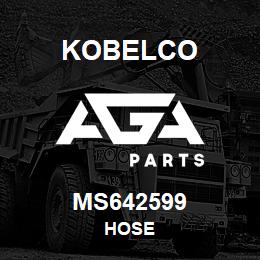 MS642599 Kobelco HOSE | AGA Parts