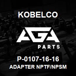 P-0107-16-16 Kobelco ADAPTER NPTF/NPSM | AGA Parts