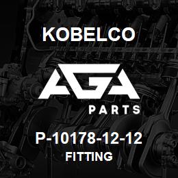 P-10178-12-12 Kobelco FITTING | AGA Parts