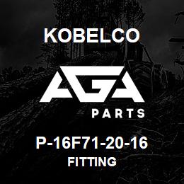 P-16F71-20-16 Kobelco FITTING | AGA Parts