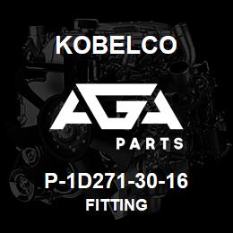 P-1D271-30-16 Kobelco FITTING | AGA Parts