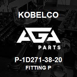 P-1D271-38-20 Kobelco FITTING P | AGA Parts