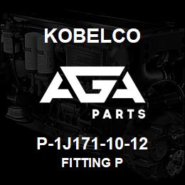 P-1J171-10-12 Kobelco FITTING P | AGA Parts