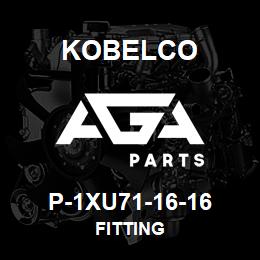 P-1XU71-16-16 Kobelco FITTING | AGA Parts