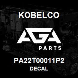 PA22T00011P2 Kobelco DECAL | AGA Parts