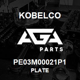 PE03M00021P1 Kobelco PLATE | AGA Parts