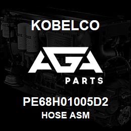 PE68H01005D2 Kobelco HOSE ASM | AGA Parts