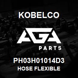 PH03H01014D3 Kobelco HOSE FLEXIBLE | AGA Parts