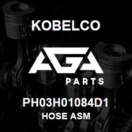 PH03H01084D1 Kobelco HOSE ASM | AGA Parts