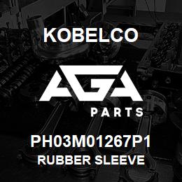 PH03M01267P1 Kobelco RUBBER SLEEVE | AGA Parts