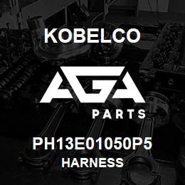 PH13E01050P5 Kobelco HARNESS | AGA Parts