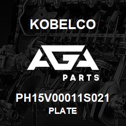 PH15V00011S021 Kobelco PLATE | AGA Parts