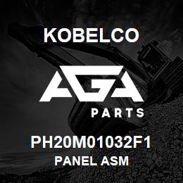 PH20M01032F1 Kobelco PANEL ASM | AGA Parts