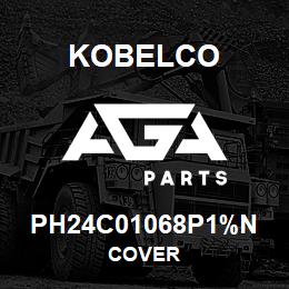 PH24C01068P1%N Kobelco COVER | AGA Parts