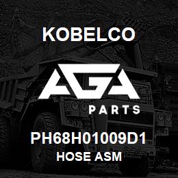 PH68H01009D1 Kobelco HOSE ASM | AGA Parts