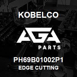 PH69B01002P1 Kobelco EDGE CUTTING | AGA Parts